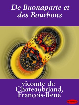 cover image of De Buonaparte et des Bourbons